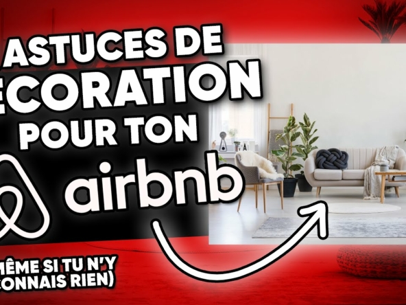 Comment Réussir la Décoration de Votre Airbnb à Agadir ?